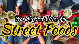 World’s Best Cities for STREET FOODS | Biyaherong Guro’s TOP 10 Ep. 12