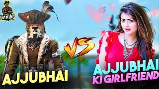 Ajjubhai94 Vs Girlfriend 