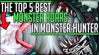 The Top 5 Best Monster Roars in All of Monster Hunter History! (Lore/Iceborne/Fun) #mhw #top5 #best