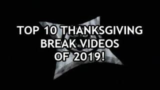 Top 10 "Braden S." Videos of Thanksgiving Break 2019