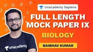 Full length Mock Paper - IX | NEET Biology 2020 | Baibhav Kumar | Unacademy Sapiens