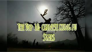 The Top 10 Chinese Kung Fu Stars | Life with hasnain