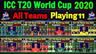 T20 World Cup 2020 All Participating Teams Playing 11 | ICC T20 World Cup 2020 All Teams |