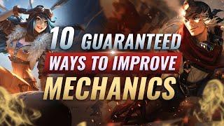 INSTANTLY Improve Your MECHANICS With These 10 Proven Tips - League of Legends