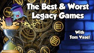 The Best & Worst Legacy Games - with Tom Vasel