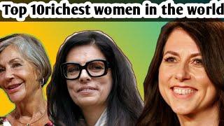 TOP 10 Richest Women in The World 2020_Assamese Gazab