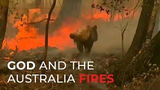 God and the Australia Fires