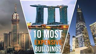 Top 10 World's Most Expensive Building |  विश्वाका सबै भन्दा महँगा १० भवनहरु