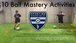 10 Ball Mastery Activities to improve Foot Skills and your Relationship with the Ball