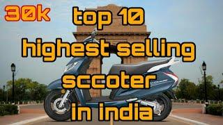 TOP 10 HIGHEST SELLING SCCOTER IN INDIA ( OCTOBER 2019 )