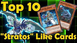 Top 10 Stratos Like Cards in YuGiOh