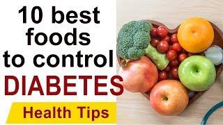 Top 10 Best Foods to Control Diabetes | Diabetes Control Tips | Health Tips | Health Profile