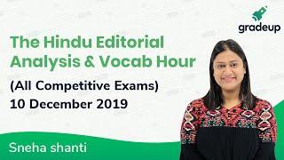 The Hindu Editorial Analysis & Vocabulary Hour | 10th Dec | All Bank and Govt. Exams | Gradeup