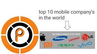 top 10 mobile company's in the world 