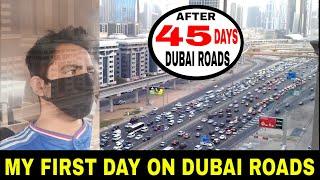 Dubai jobs | Lock down end | dubai  roads after 45 days