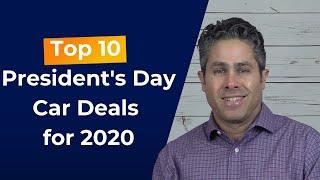 Top 10 Presidents Day Car Deals [2020 Edition]