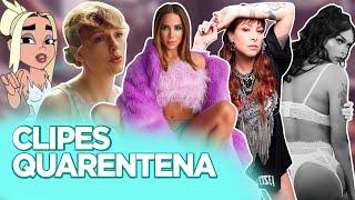 TOP 10 CLIPES DA QUARENTENA: TAYLOR, DUA LIPA, ANITTA, DRAKE, PITTY, KIM PETRAS | Foquinha