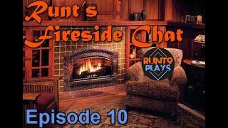 Twitch Affiliate, Top 10 Popping Off + Huge Thanks to Community! | Runt's Fireside Chat - Episode 10