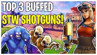 Top 3 Newly Buffed Shotguns You Need To Try Out Now! | Fortnite Save The World