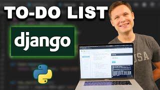 Python Django Tutorial - Build a TODO List App for Beginners