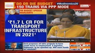 Budget 2020 | Sitharaman Announces Rs 1.7 Lakh Cr For Transport Infrastructure In 2021