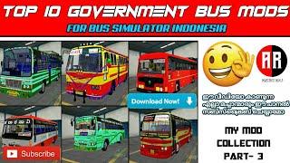 Top 10 Government Bus Mods For Bus Simulator Indonesia | My Mod Collection Part -3 | SUBSCRIBE 