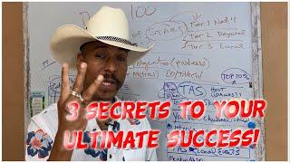 The 3 Secrets to Your Ultimate Success in Real Estate