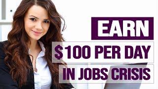 10 Work From Home Employment Jobs PAYING YOU ($100/Day) In A Global Financial CRISIS (Online Jobs)