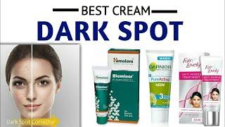 Top 10 BEST DARK SPOT REMOVER CREAM IN INDIA WITH PRICE