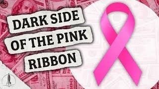 Pinkwashing: The Dark Side of the Breast Cancer Awareness Industry Explained...