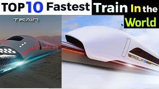 Top 10 Fastest High speed Trains in the World 2020 | Fastest train in the World | High speed Trains