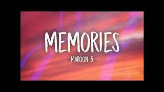 Memories - Maroon 5 (10 Hour extended loop!) #trending Read the Desc!