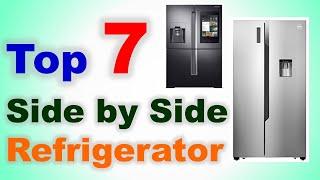 Top 7 Best Side by Side Refrigerator in India 2020 with Price | Side by Side Fridge