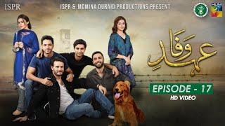 Drama Ehd-e-Wafa | Episode 17 - 12 Jan 2020 (ISPR Official)