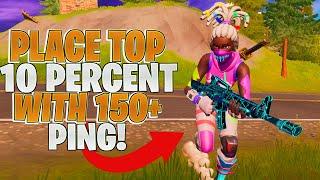 How I placed TOP 10% in Summer Smash Cup with 155+ Ping (Fortnite)