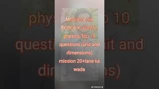 airforce X group physics top 10 most important question( unit and dimensions)by saurabh Pandey 