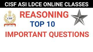 CISF ASI CISF ASI LDCE | REASONING | top 10 important questions in hindi | cisf ldce online classes