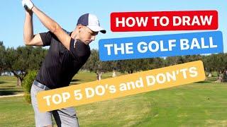 HOW TO DRAW THE GOLF BALL TOP 5 DO'S AND DON'TS