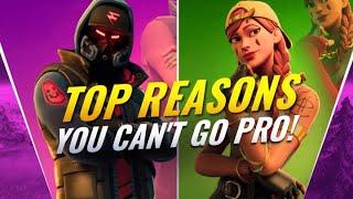 10 Reasons Why You'll NEVER Go Pro & How To Change That! - Fortnite Tips & Tricks