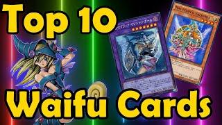 Top 10 Waifu Cards in Yu-Gi-Oh!!