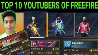TOP 10 FREEFIRE YOUTUBERS IN INDIAN REGION (part - 2).. TOP LEGENDARY FREEFIRE PLAYERS. #stay_home