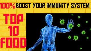 Boost Your #Immunity System 100% Top 10 #Food