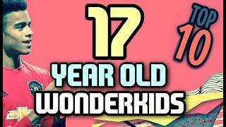 FIFA 20 TOP 10: 17 YEAR OLD WONDERKIDS