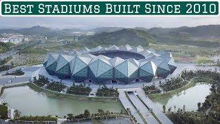 7 Best Stadiums Built Since 2010