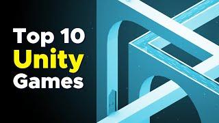 Another Top 10 Unity Games of All Time