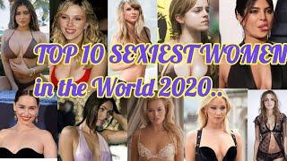 #SEXIESTWOMEN TOP 10 SEXIEST WOMEN IN THE WORLD 2020,TOP 10 BOLD AND BEAUTIFUL WOMEN IN WORLD 2020,