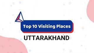 Top 10 place in Uttarakhand