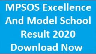 MPSOS Excellence School And Model School Result 2020 || MPSOS Result 2020 || MP Open School Result