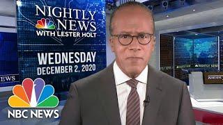 NBC Nightly News Broadcast (Full) - December 2nd, 2020 | NBC Nightly News