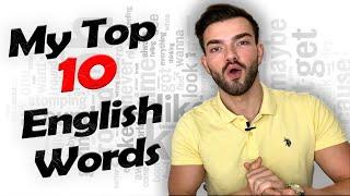 My Top 10 Favorite English Words 